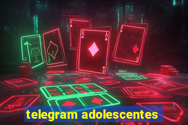 telegram adolescentes